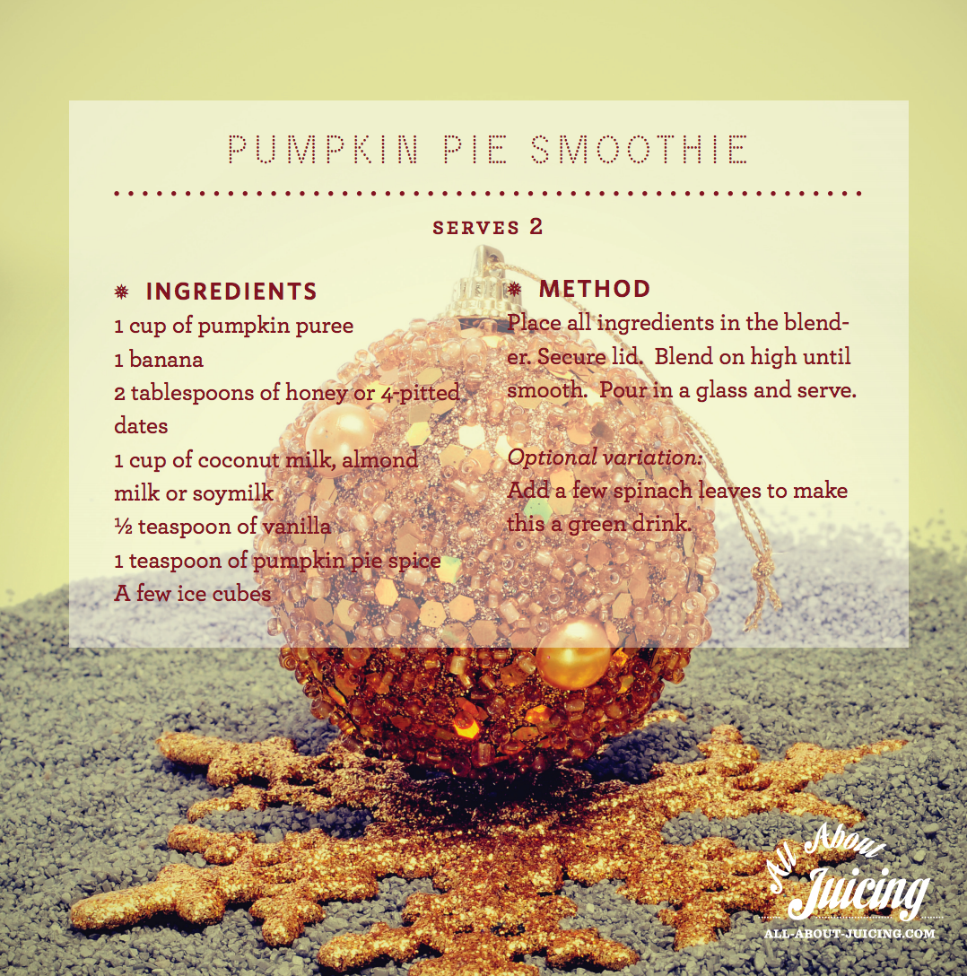 Delicious Pumpkin Pie Smoothie